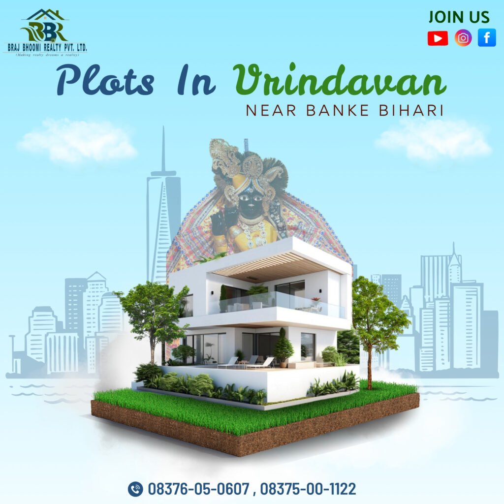 Plots in Vrindavan Near Banke Bihari Temple