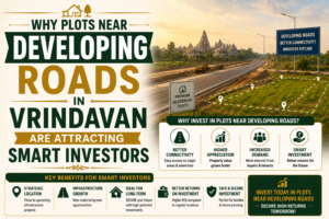 residential plots near developing roads in Vrindavan with good connectivity
